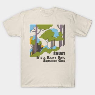 It's a Rainy Day, Sunshine Girl -- Psychedelic Fan Artwork T-Shirt